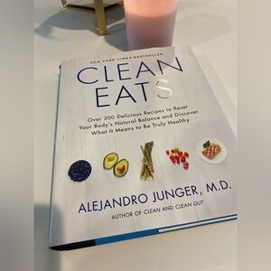 Clean Eats Cookbook by Alejandro Junger